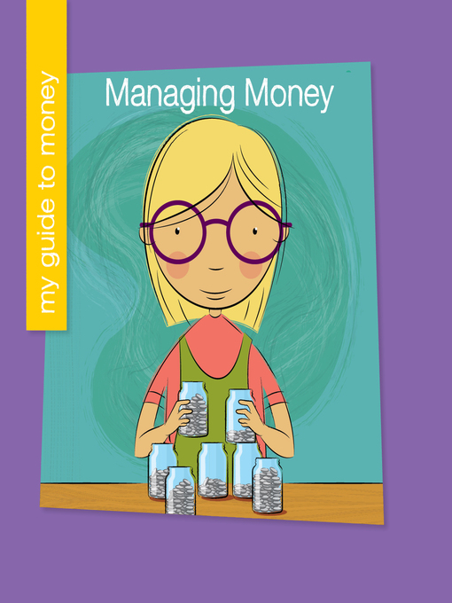 Title details for Managing Money by Jennifer Colby - Available